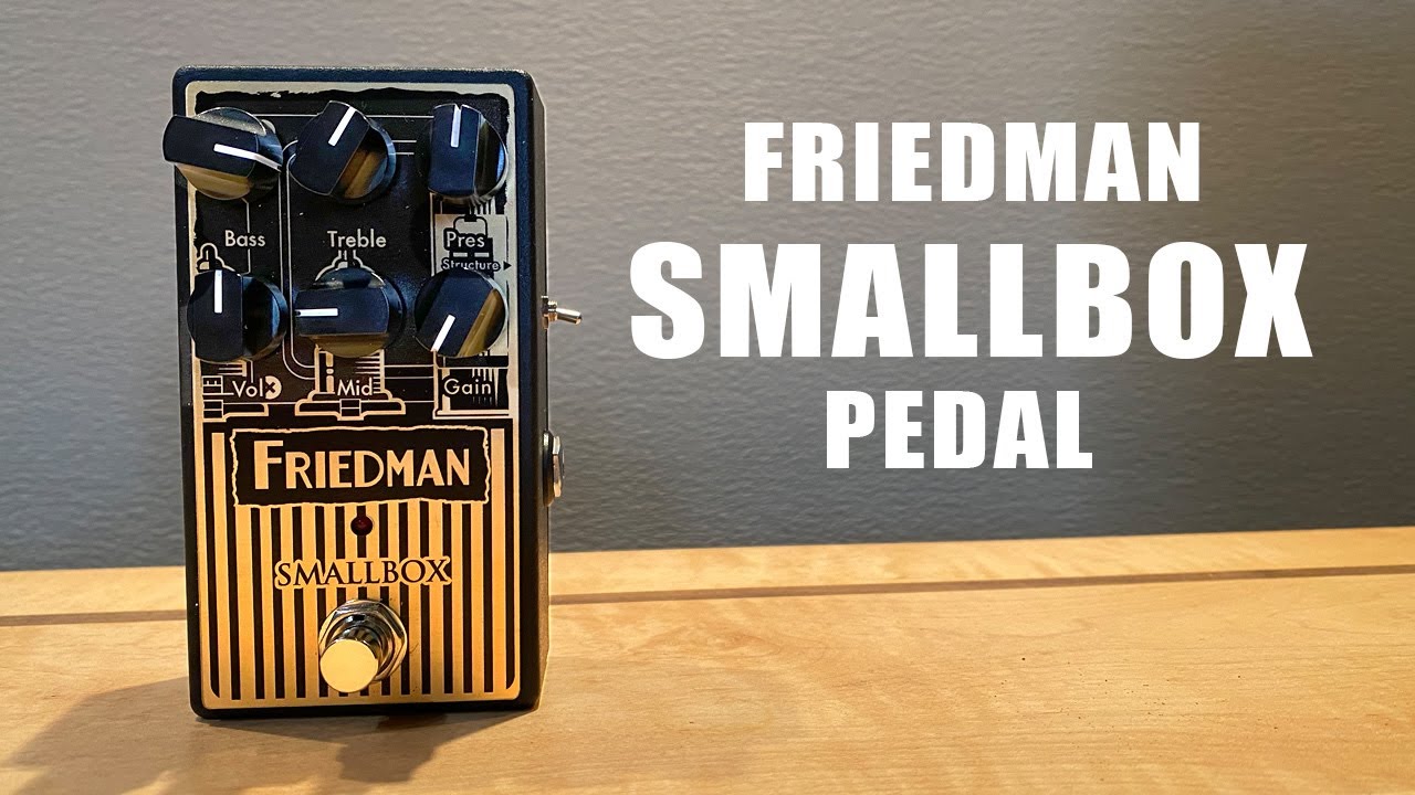 Friedman SMALL BOX PEDAL オーバードライブ / ディストーション