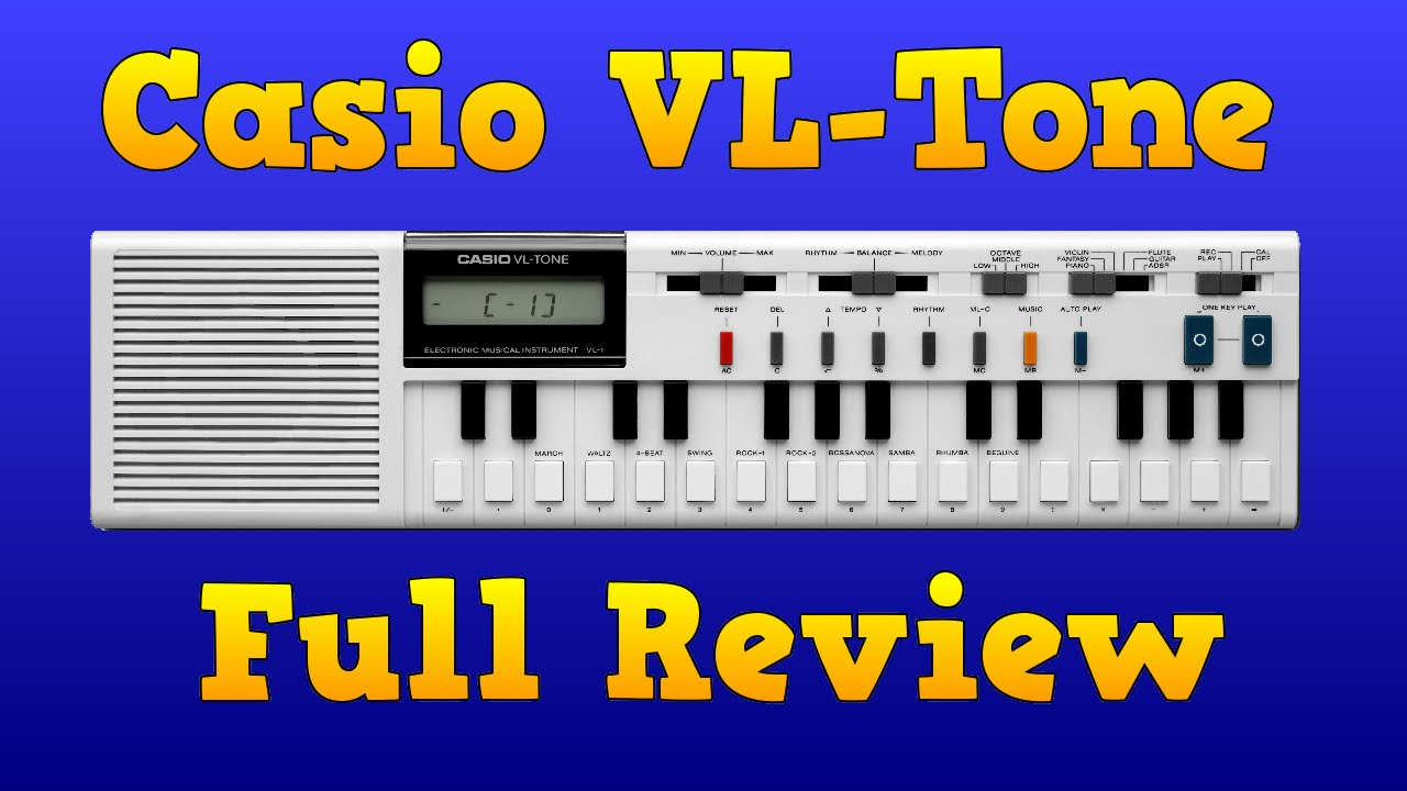 Casio VL-TONE VL-1 Full Review - YouTube