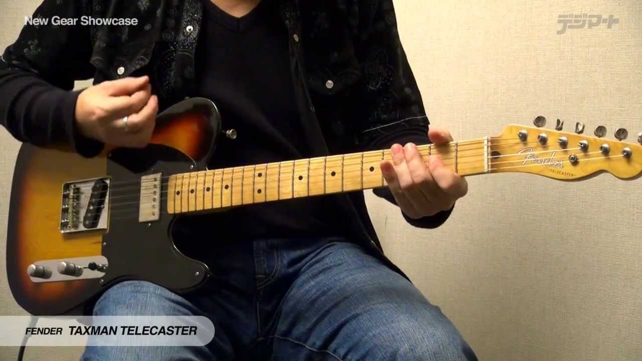 デジマートNew Gear Showcase】Fender / TAXMAN TELECASTER - YouTube