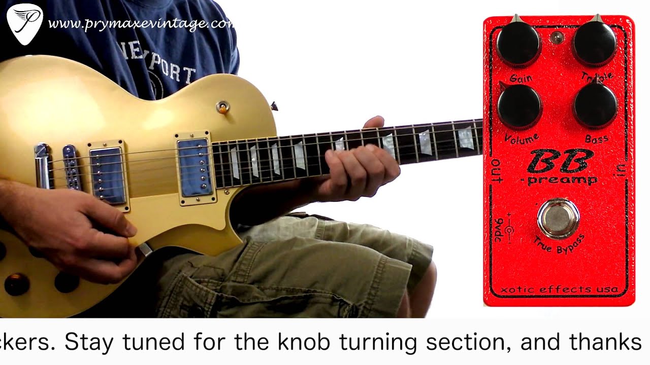 Xotic Effects BB Plus Preamp and Boost - What To Know & Where To