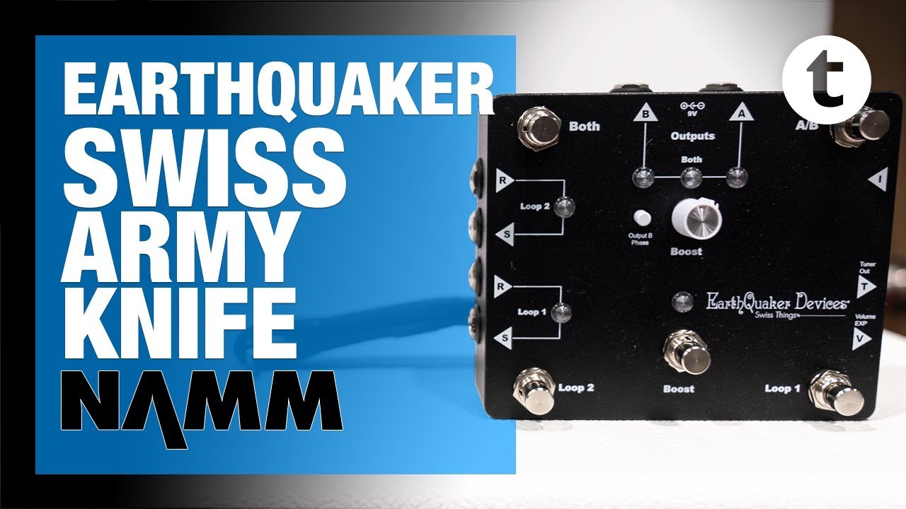 NAMM 2019 | New Earthquaker Devices Swiss Things | Thomann - YouTube