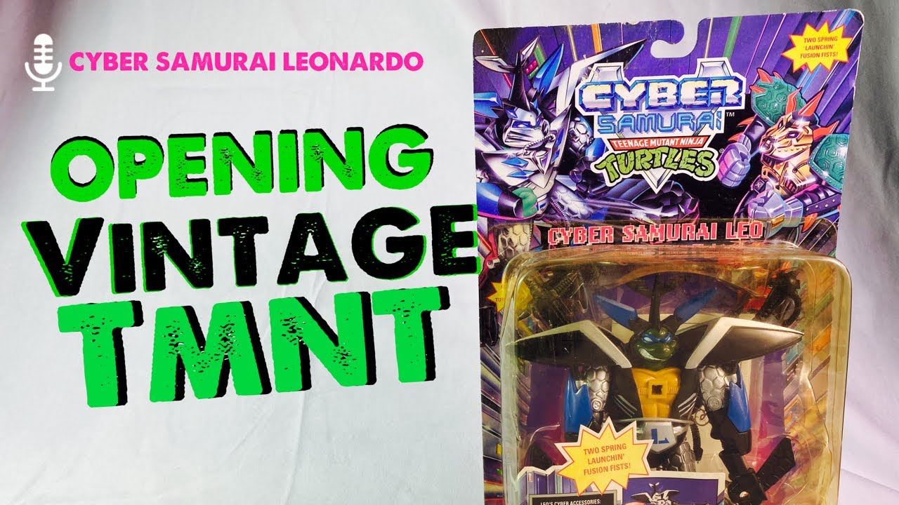 Opening Vintage Teenage Mutant Ninja Turtles Cyber Samurai Leo