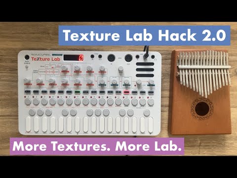Sonicware Liven Texture Lab Hack 2.0 — a Method of Creating