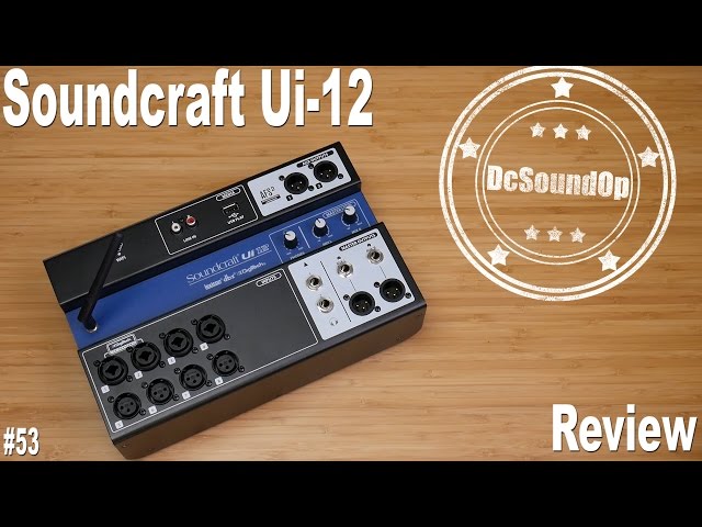 Soundcraft Ui-12 First Look 🎛👀 WATCH THE UPDATE! - YouTube
