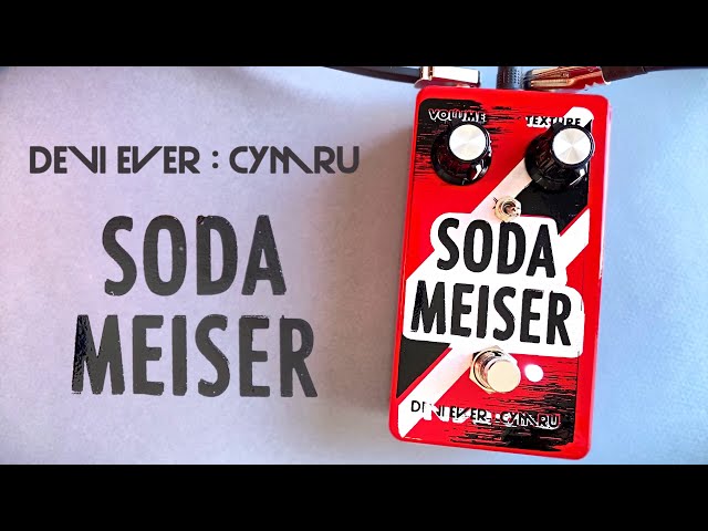 Devi Ever : CYMRU Soda Meiser Fuzz - YouTube