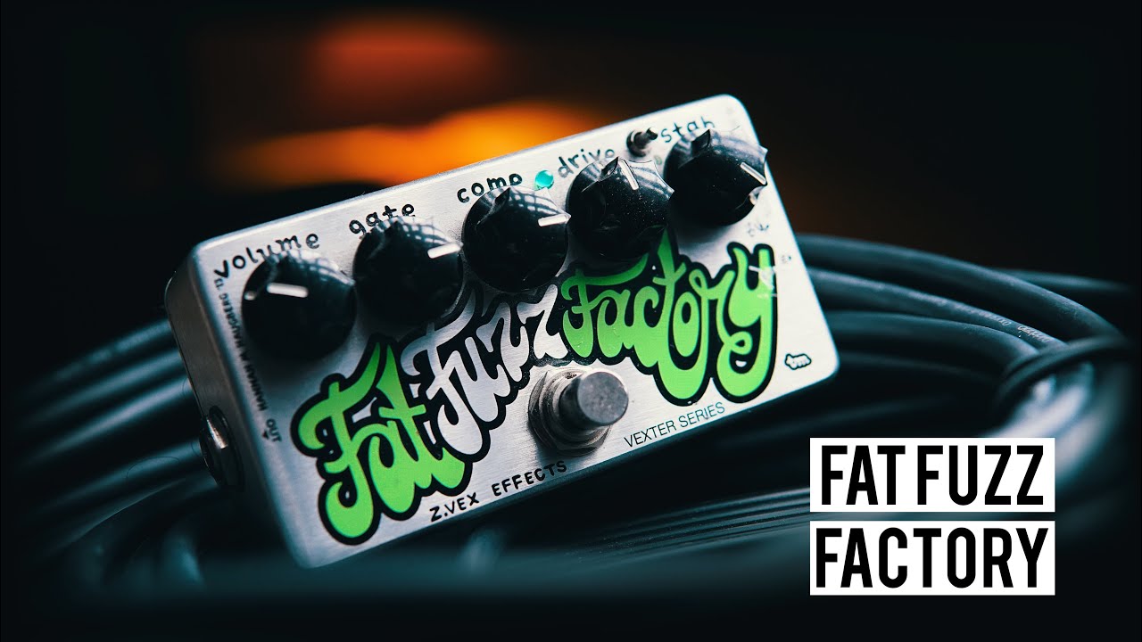 ZVEX Fat Fuzz Factory // A Total Riot! - YouTube