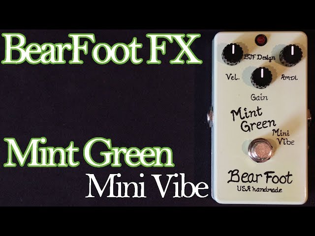 BearFoot FX Mint Green Mini Vibe - YouTube