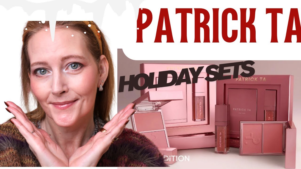 Patrick Ta Holiday Glow & Gloss sets - YouTube