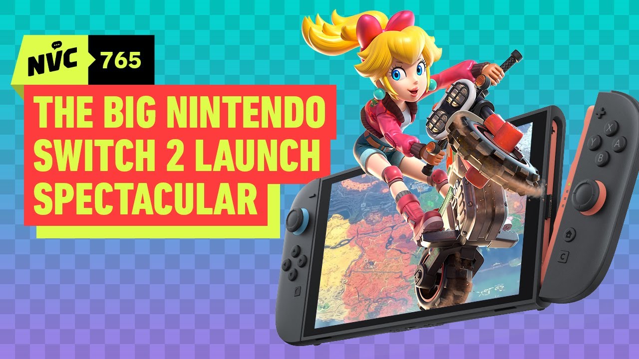 The Big Nintendo Switch 2 Launch Spectacular - NVC 765 - YouTube
