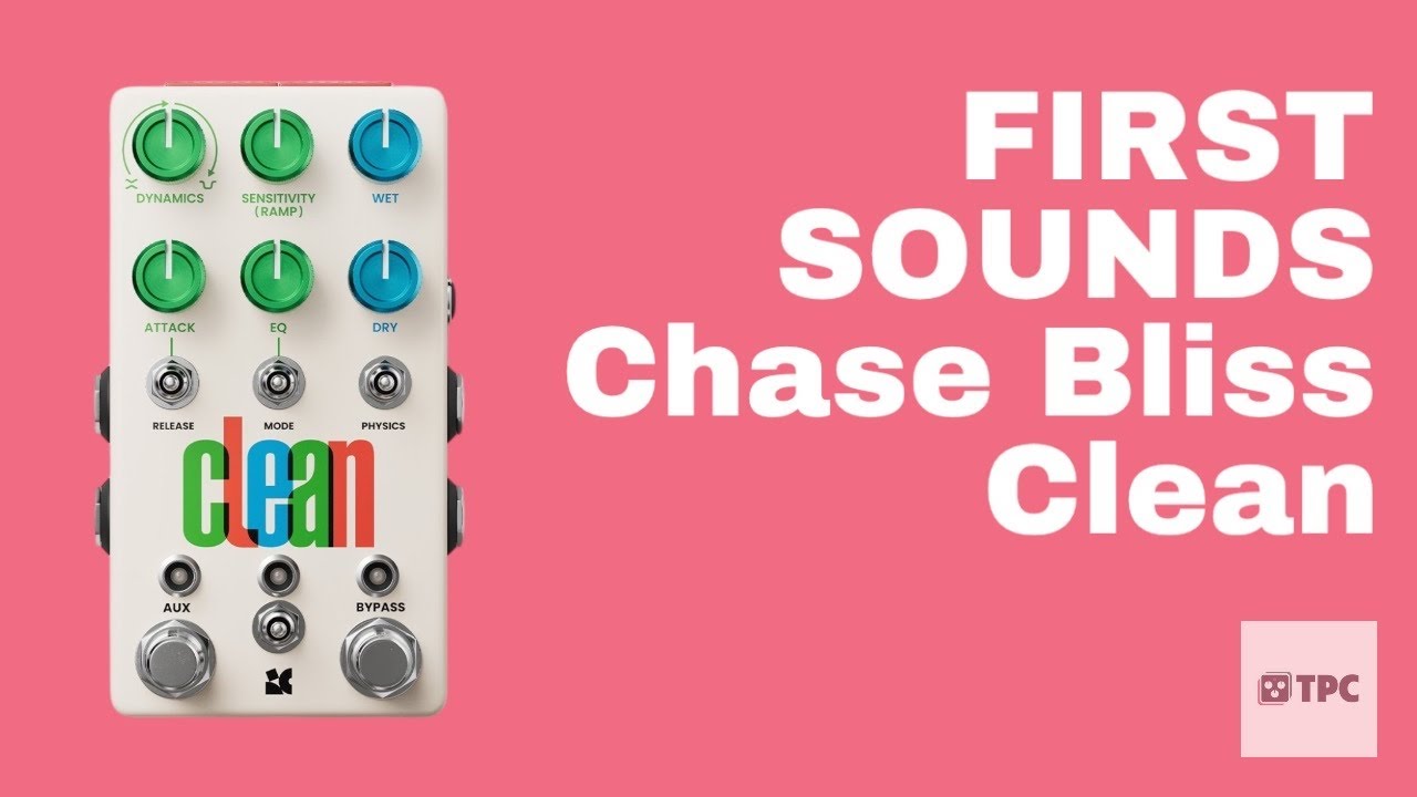 FIRST SOUNDS // Chase Bliss Clean Stereo Compressor - NO TALKING
