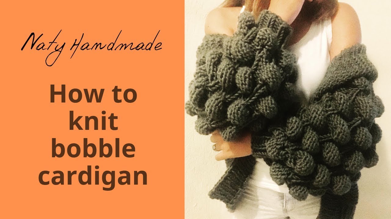 How to knit bobble cardigan Part 2||Size S,M,L,XL||English subs