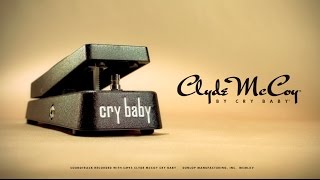 CLYDE MCCOY® CRY BABY® WAH - Dunlop