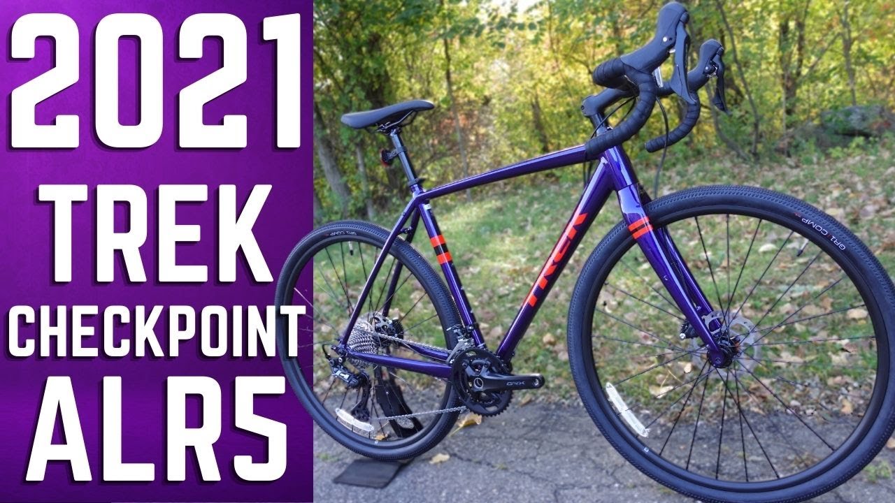 Ready for Adventure | 2021 Trek Checkpoint ALR 5 Aluminum Gravel