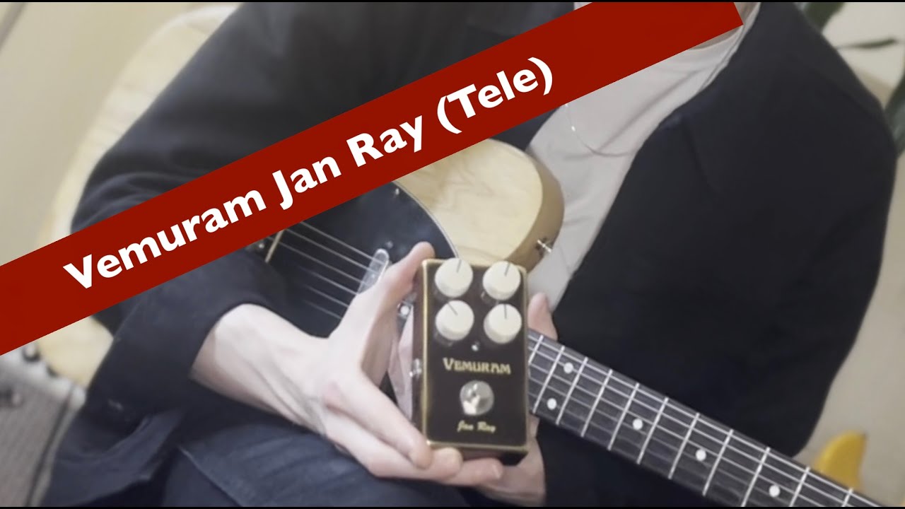 Vemuram Jan Ray Review - Humbucker Soup