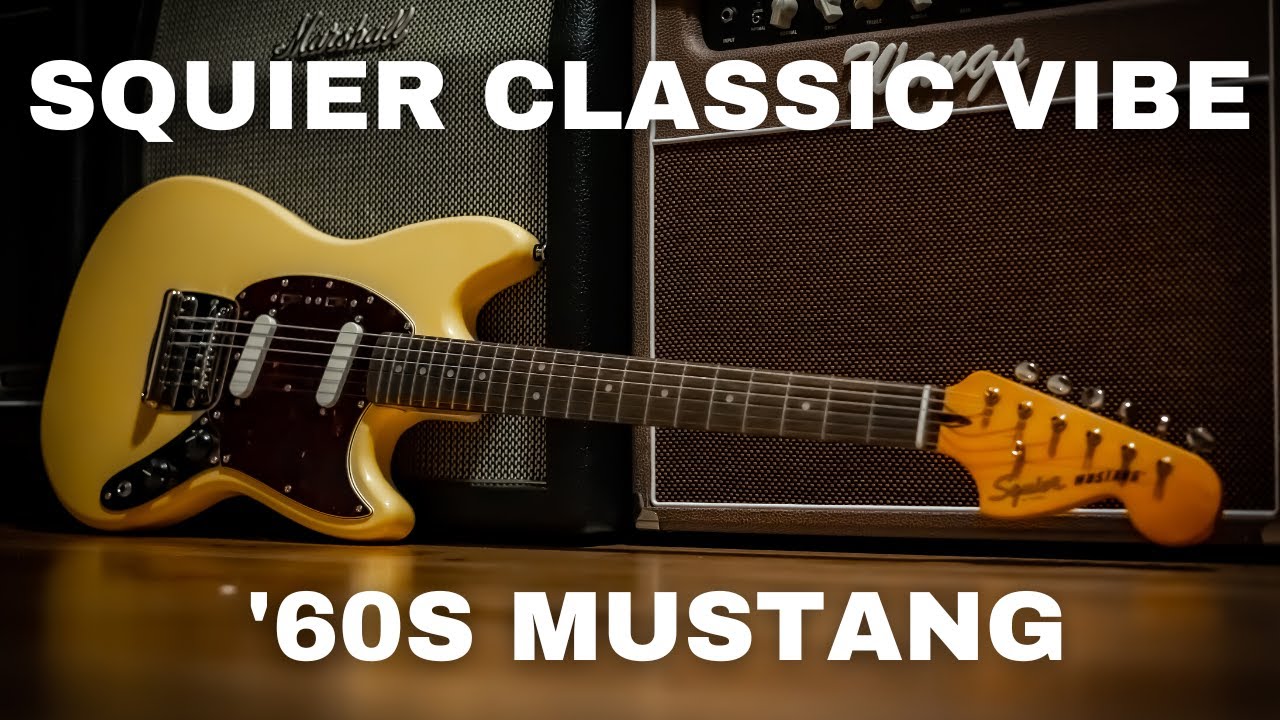 SQUIER CLASSIC VIBE '60S MUSTANG DEMO - YouTube