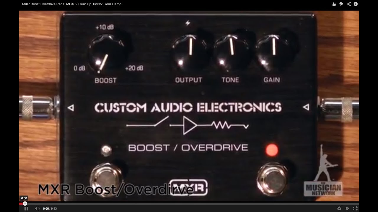 MXR Boost Overdrive Pedal MC402 Guitar Pedal Review - GearUP on