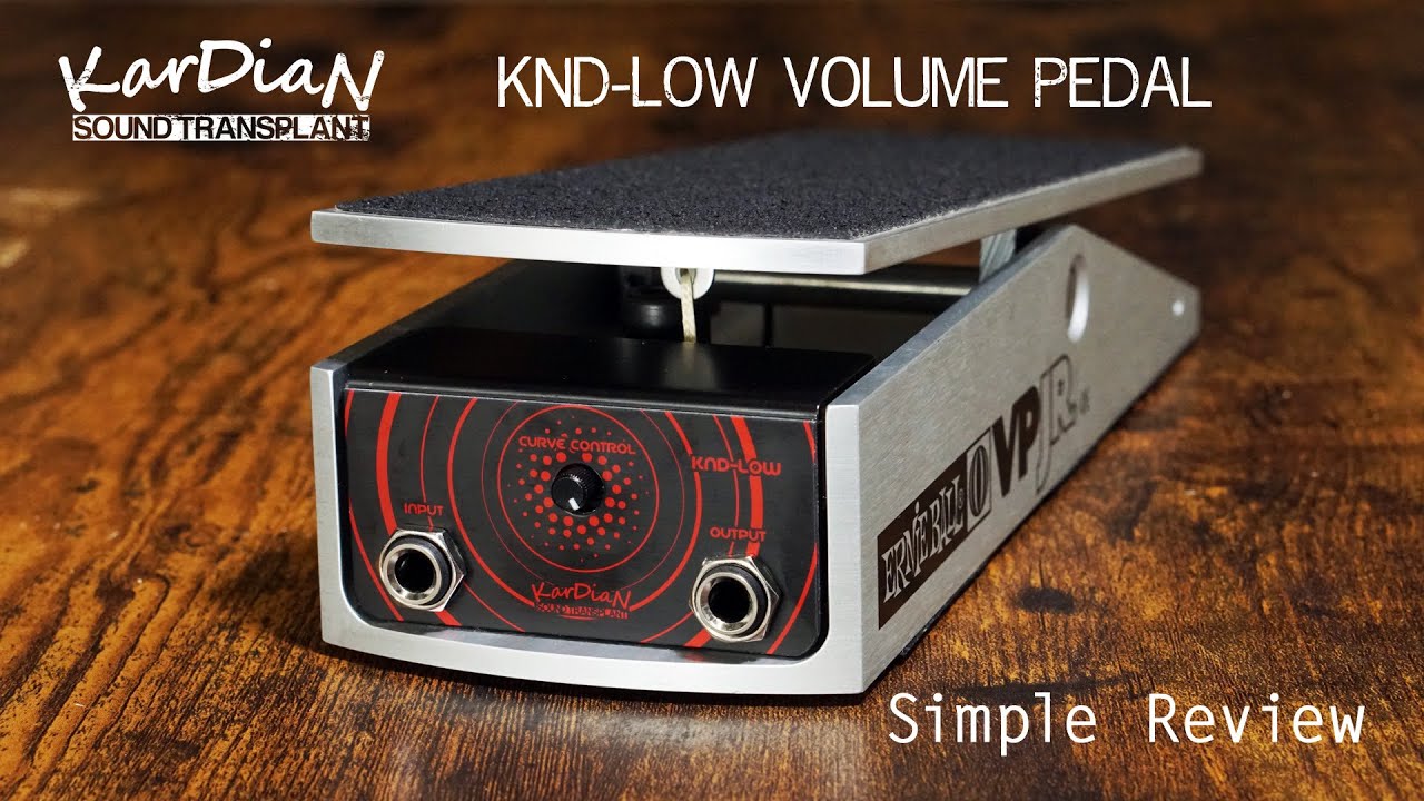KarDiaNのヴォリューム・ペダル「KND-LOW」レビュー - cloudchair