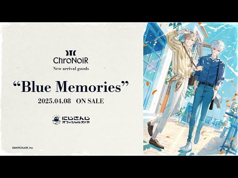 New arrival goods】ChroNoiR “Blue Memories” Special PV - YouTube