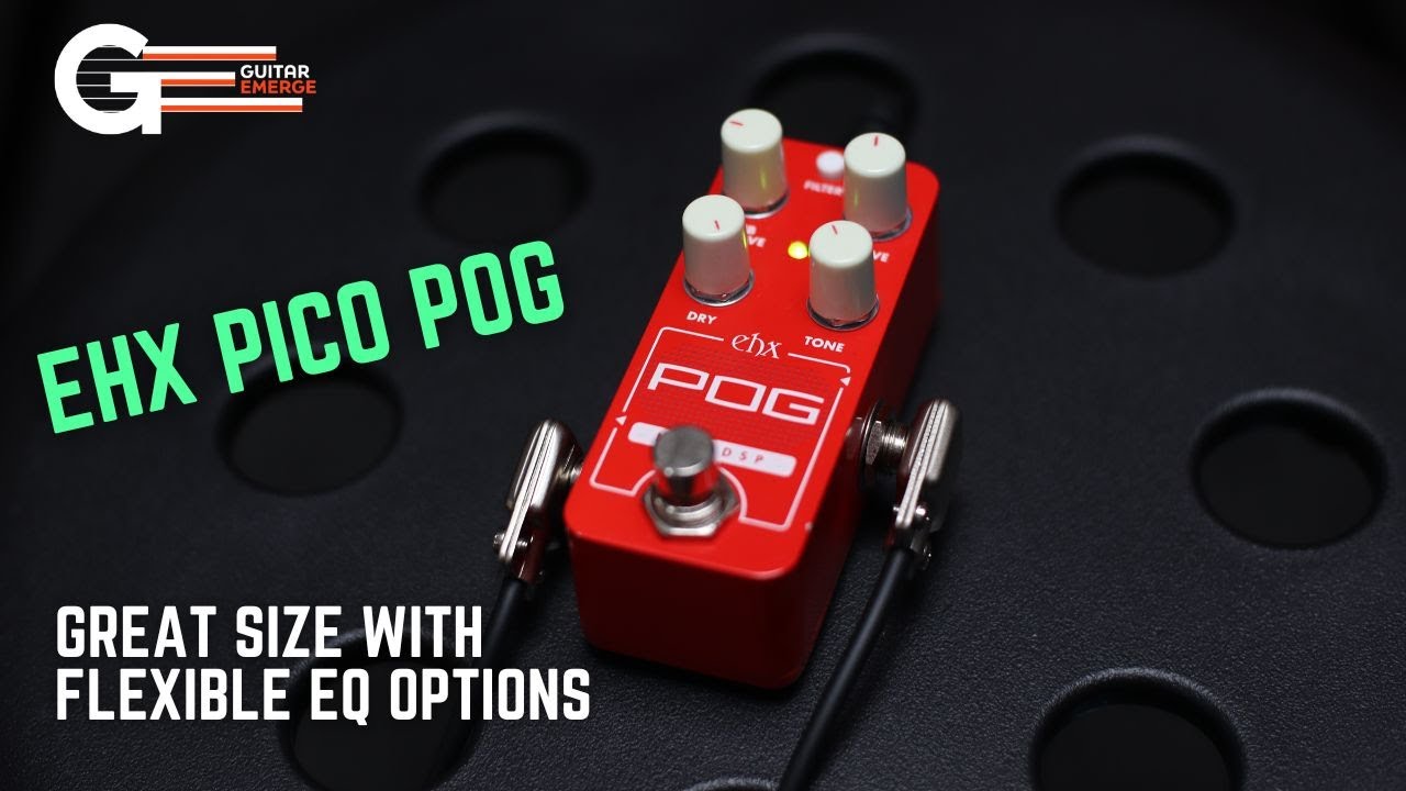 EHX Pico POG (Great Size With Flexible EQ Options) - YouTube