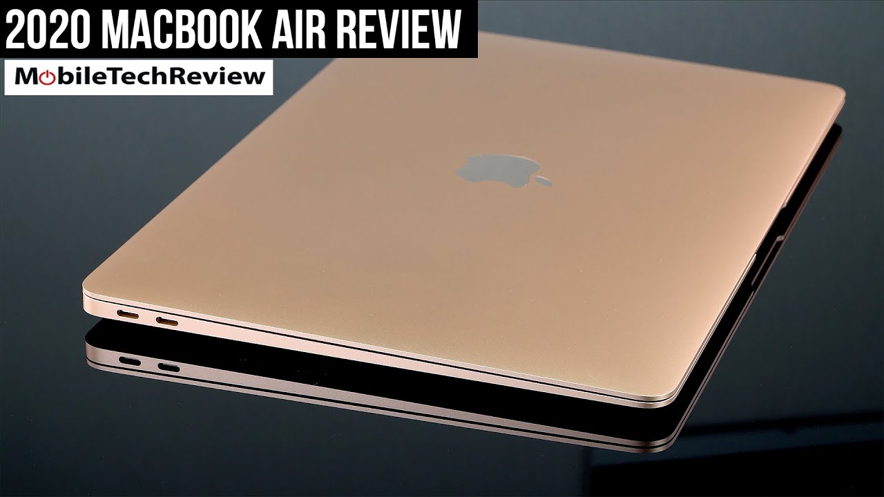 2020 Apple MacBook Air Review - YouTube