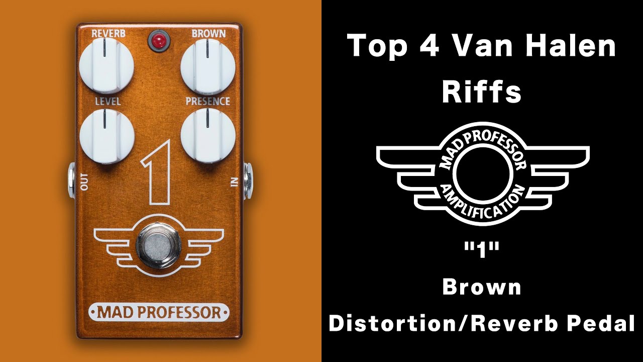 Top 4 Van Halen Riffs | Mad Professor 