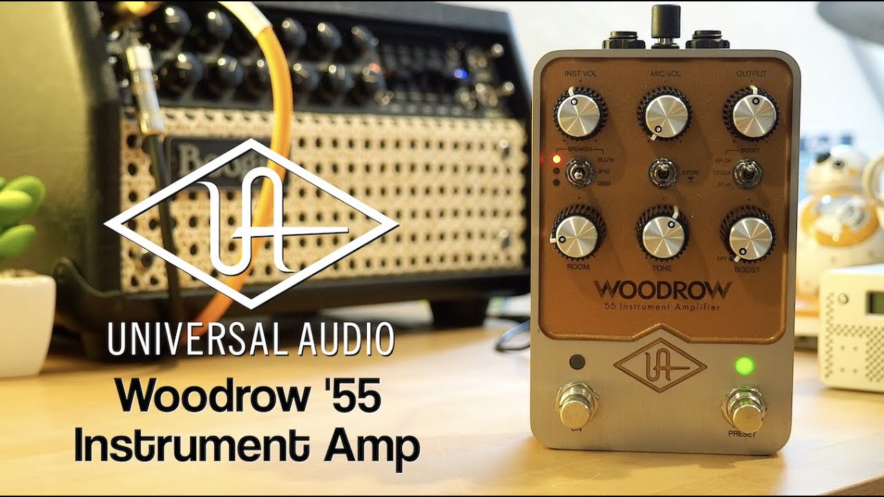 Universal Audio Woodrow '55 Instrument Amplifier | UAFX - YouTube