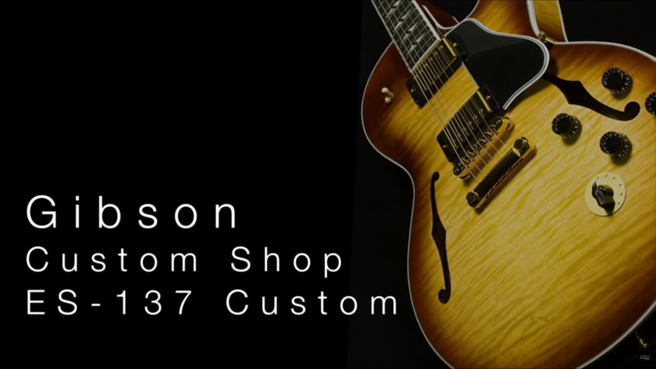 Gibson Memphis ES-137 Custom • Wildwood Guitars Overview - YouTube