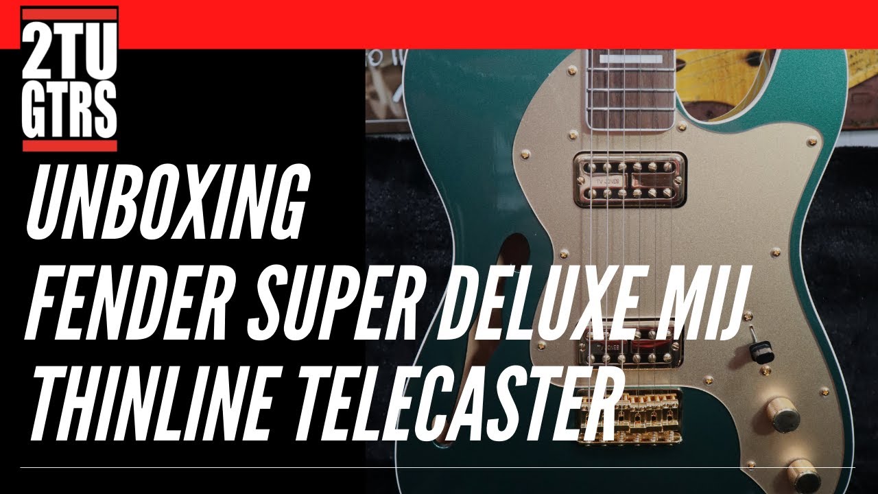 Fender MIJ Super Deluxe Thinline Telecaster Limited Edition 2020