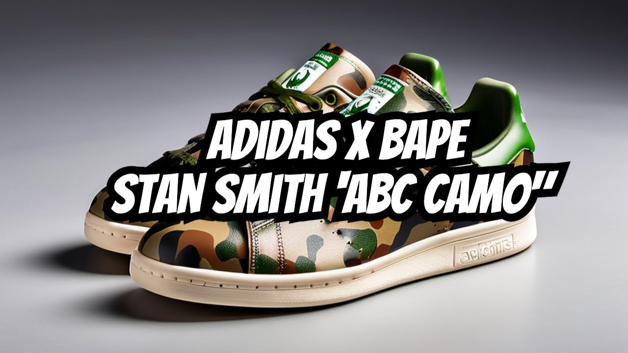Adidas x Bape Stan Smith - ABC Camo - YouTube