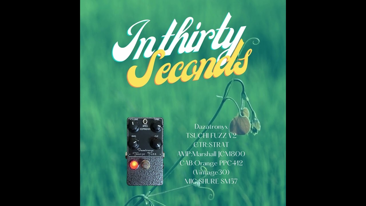 Dazatronyx TSUCHI FUZZ V2 #in30seconds_lep #dazatronyx - YouTube