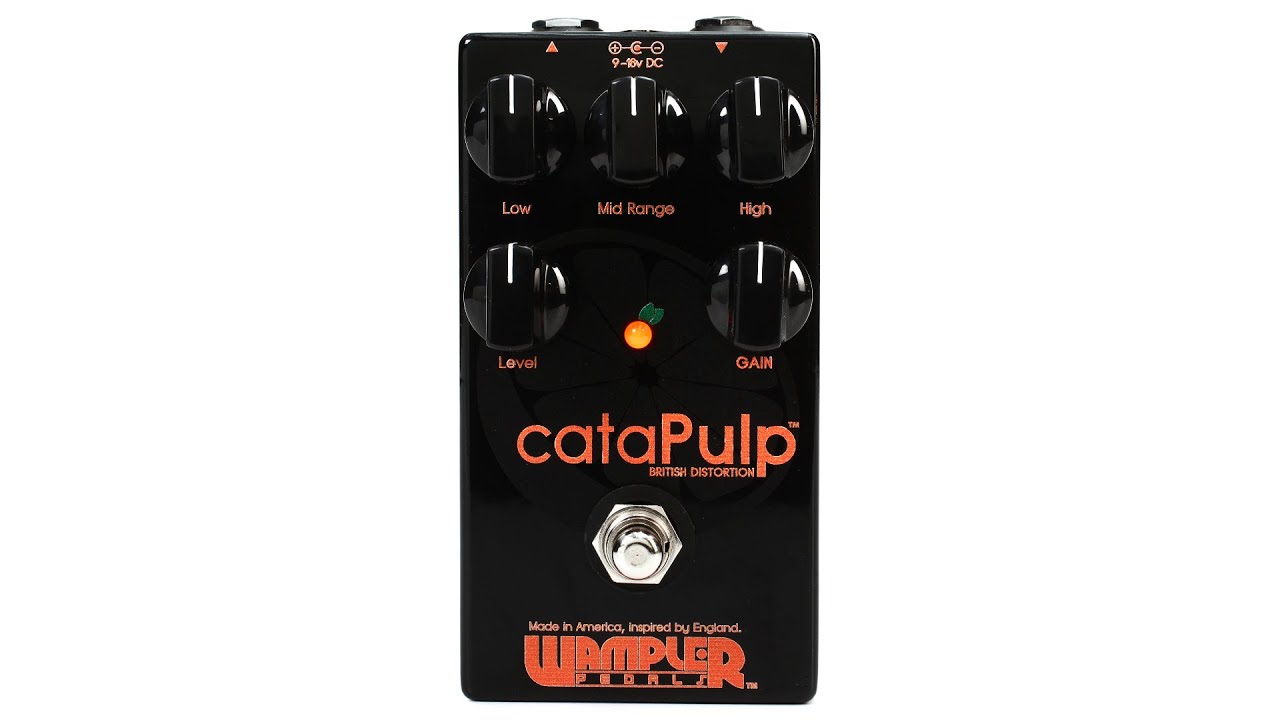 Wampler cataPulp British Distortion Pedal Review by Sweetwater