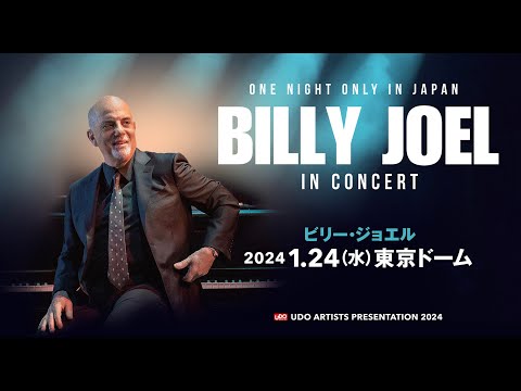 ダイジェスト【BILLY JOEL 】東京ドーム 2024.1.24 Billy Joel Live in