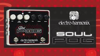 Electro-Harmonix Soul POG Demo - YouTube
