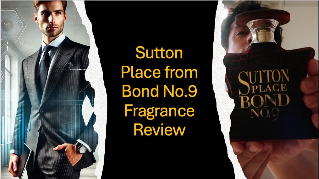 Bond no. 9 Sutton Place fragrance review - YouTube