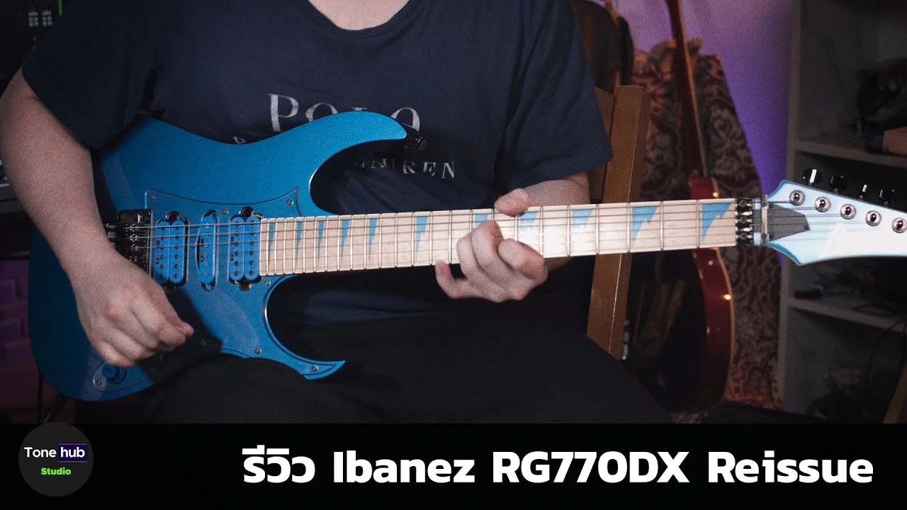 รีวิว Ibanez RG770DX Reissue - YouTube