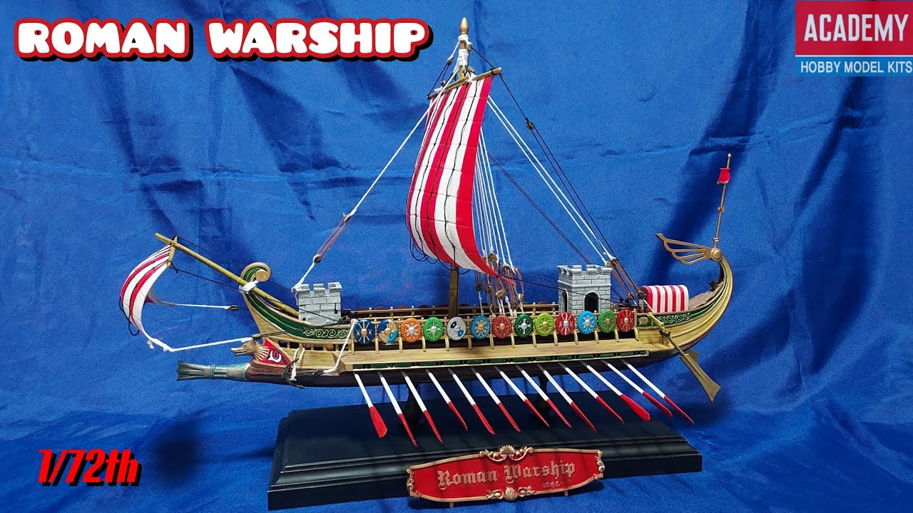 ROMAN WARSHIP Academy 1/72th model kit - YouTube