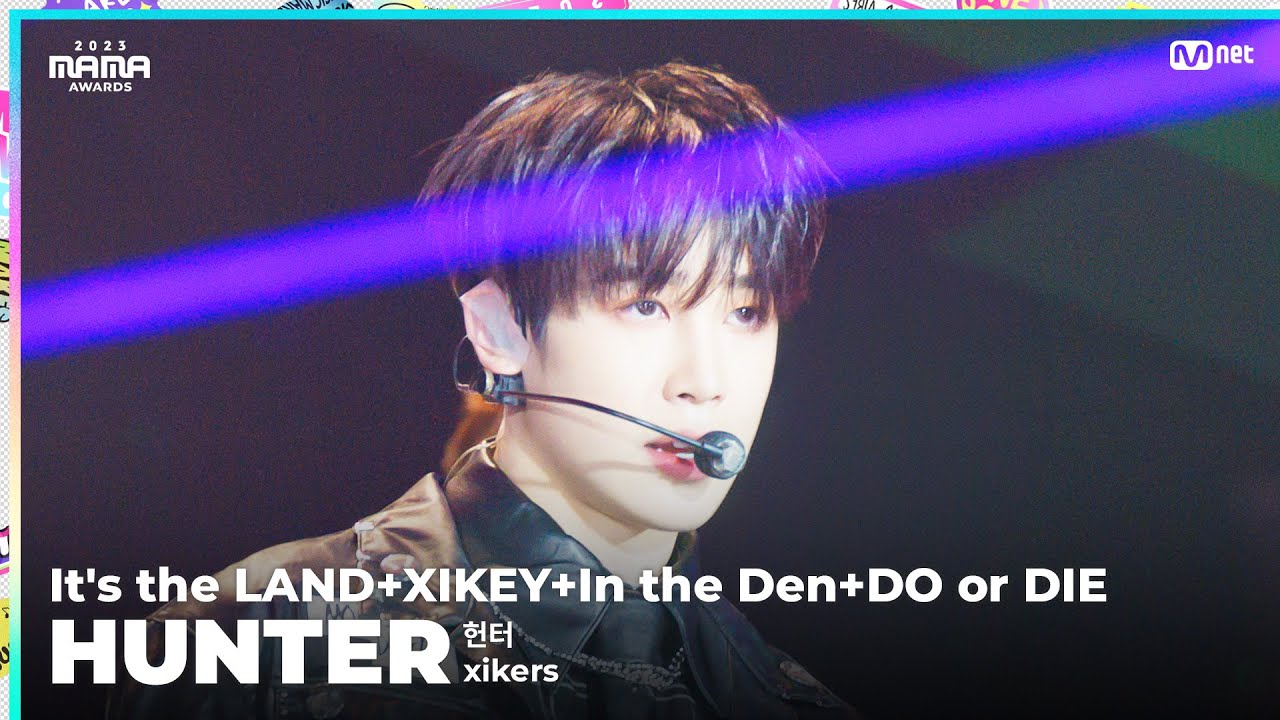 2023MAMA] FANCAM | xikers HUNTER (헌터) 'It's the LAND + XIKEY +