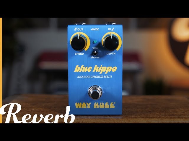 Way Huge Smalls Series Blue Hippo Analog Chorus MkIII | Reverb