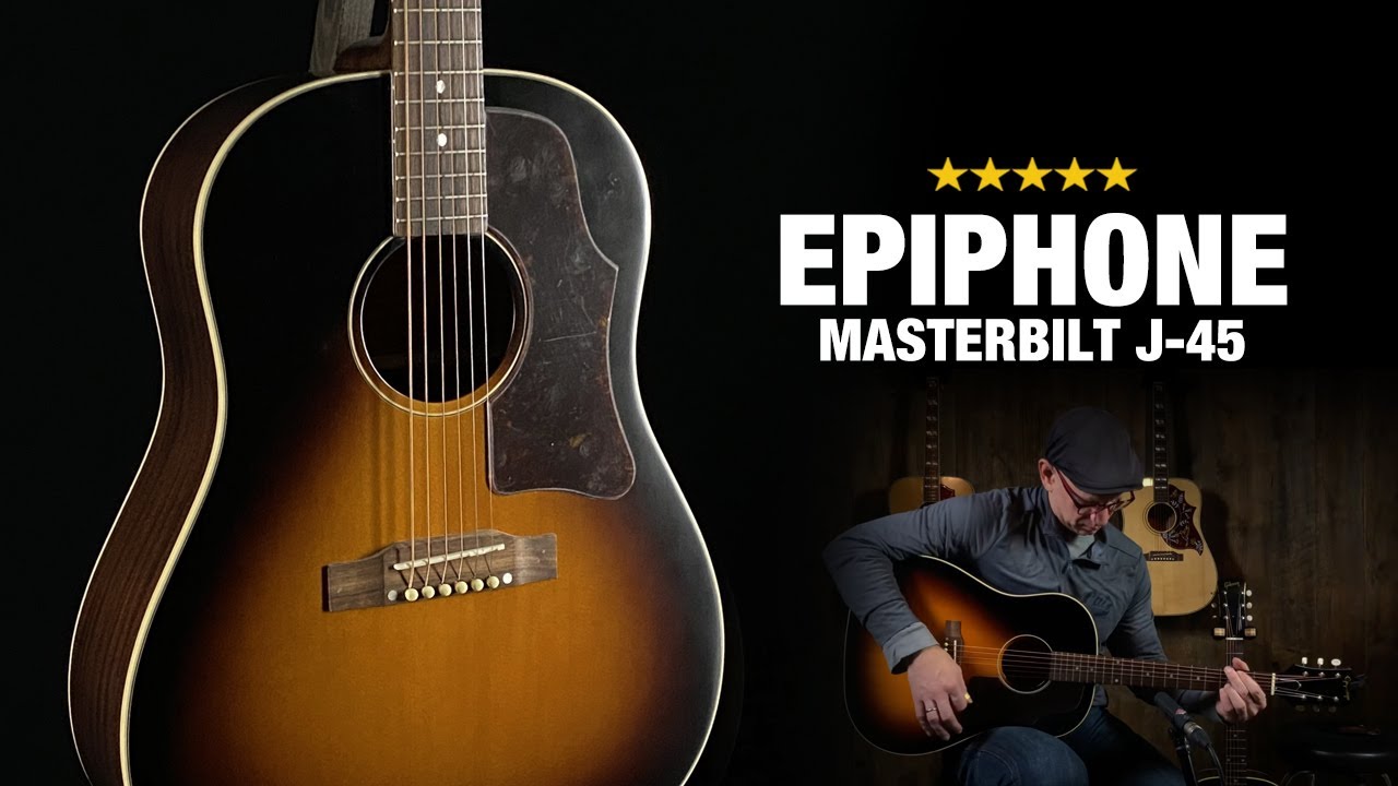 Epiphone J-45 Masterbilt 2020 - How Does it Sound? - YouTube