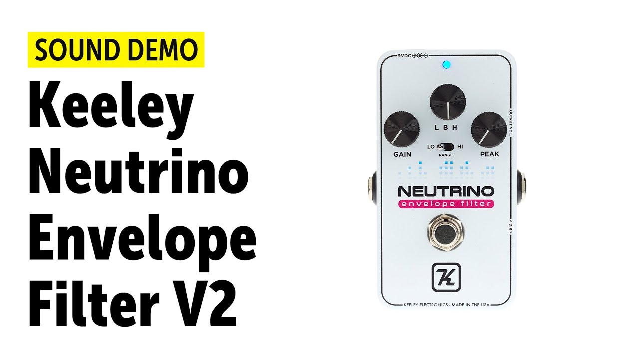 Keeley Neutrino Envelope Filter V2 - Sound Demo (no talking) - YouTube