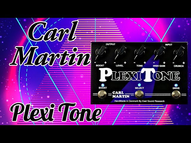 Carl Martin Plexi Tone - YouTube