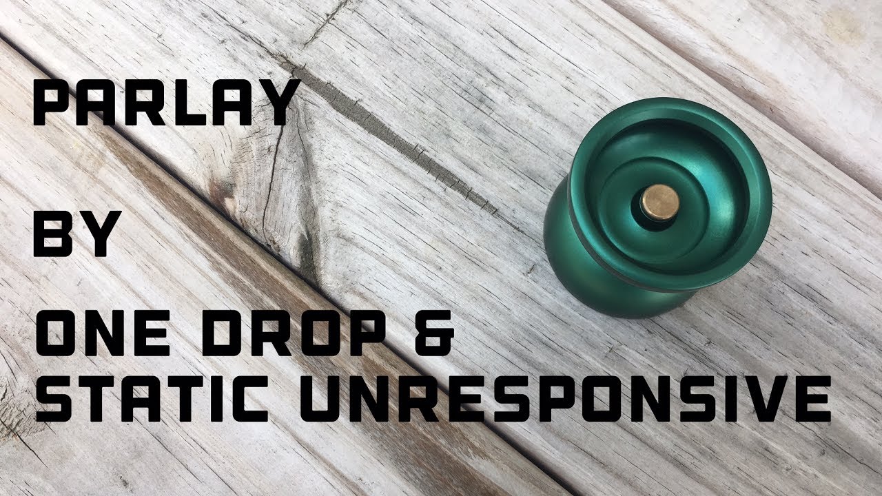 With the Parlay - one drop yoyos x static co. - - YouTube