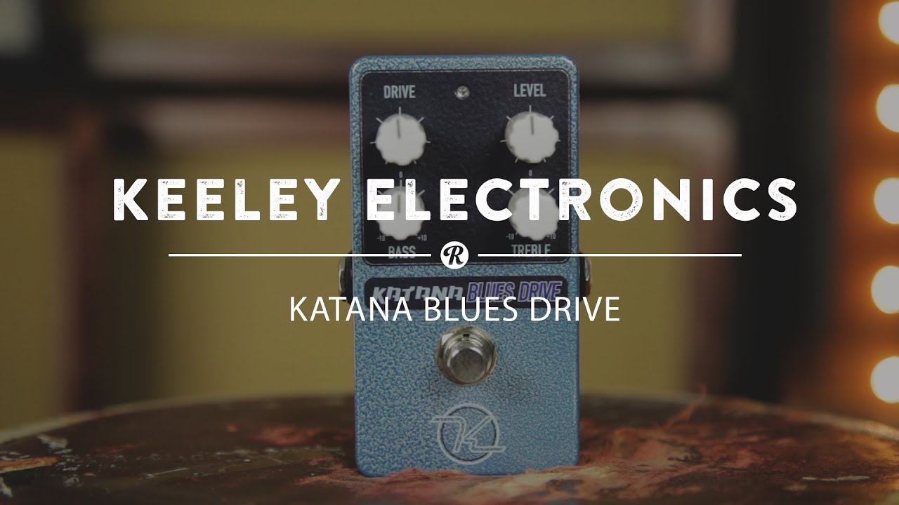 Keeley Katana Blues Drive Overdrive V1 | Reverb