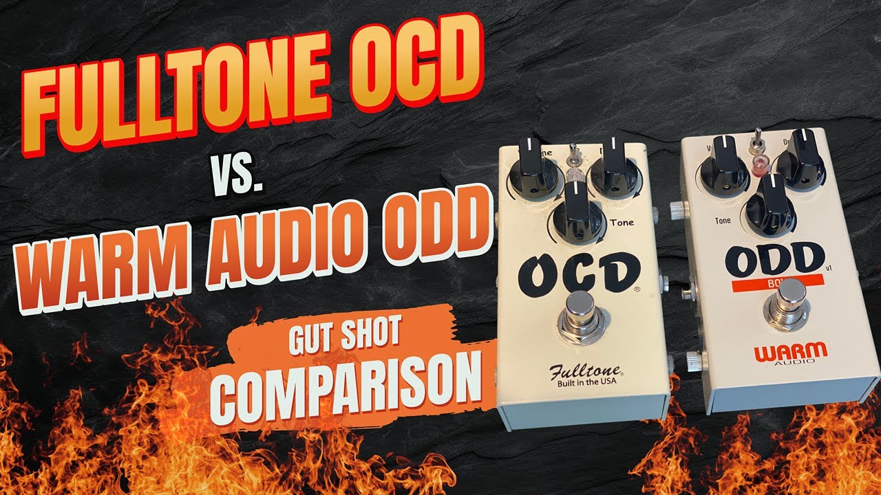 Fulltone OCD vs Warm Audio ODD Gut Shot Comparison - YouTube