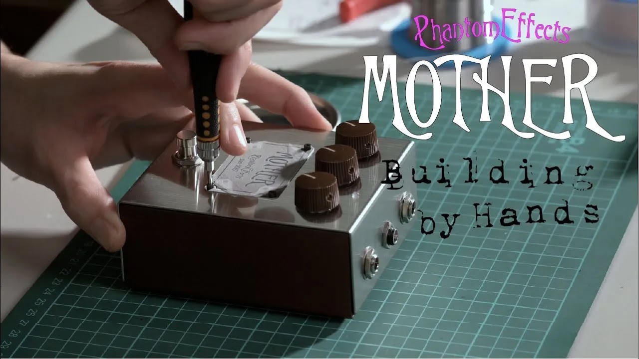 Phantom fx】Building the “MOTHER” fuzz pedal - YouTube
