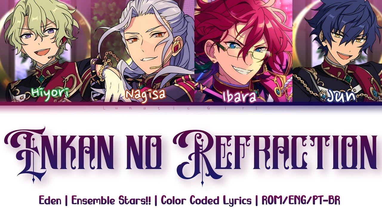 ES!!」円環のRefraction (Enkan no Refraction) - Eden | Lyrics | ROM
