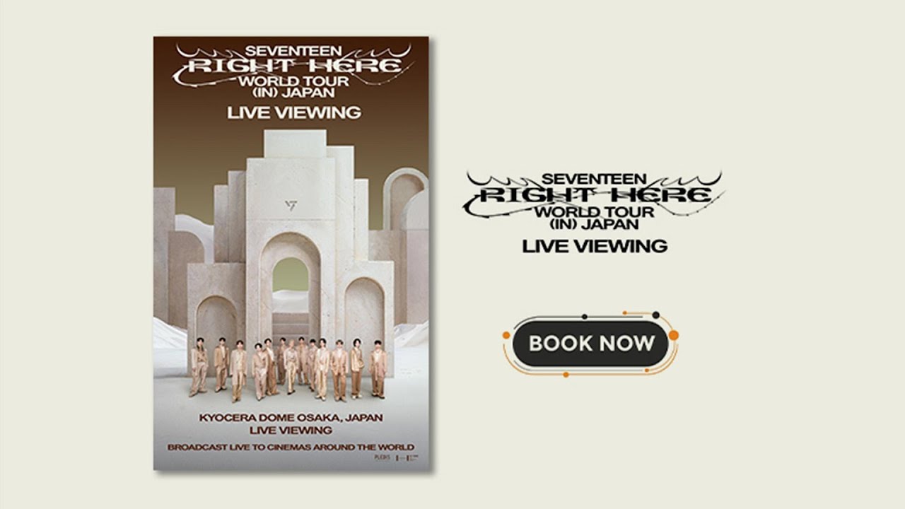 Seventeen [Right Here] World Tour in Japan: Live Viewing' official