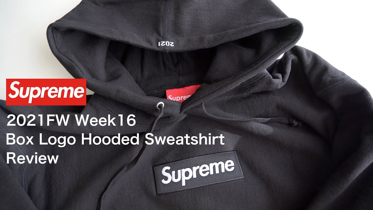 XLarge】Supreme 2021FW week16 Box Logo Hooded Sweatshrit review
