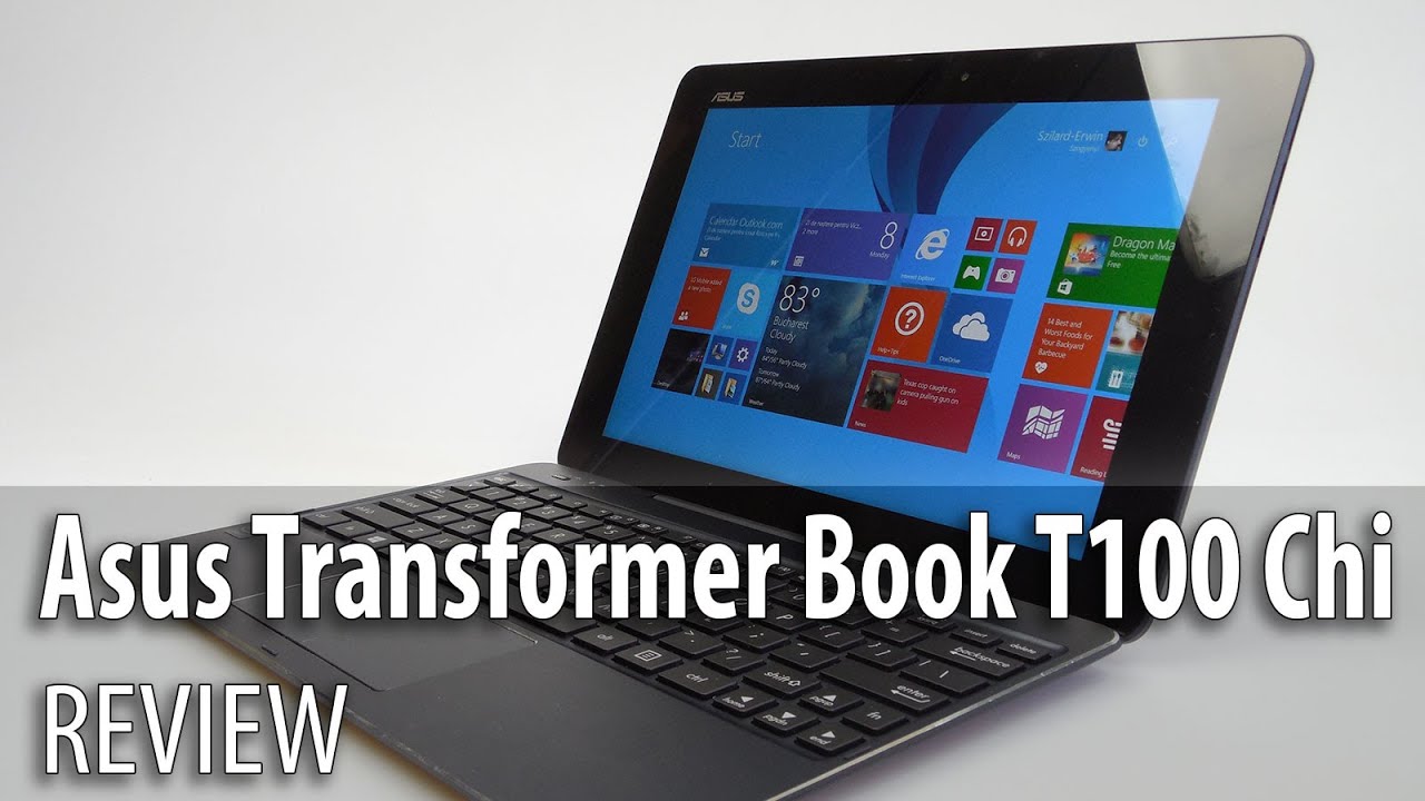 ASUS Transformer Book T100 Chi Review (2 in 1 Windows 8.1 Device