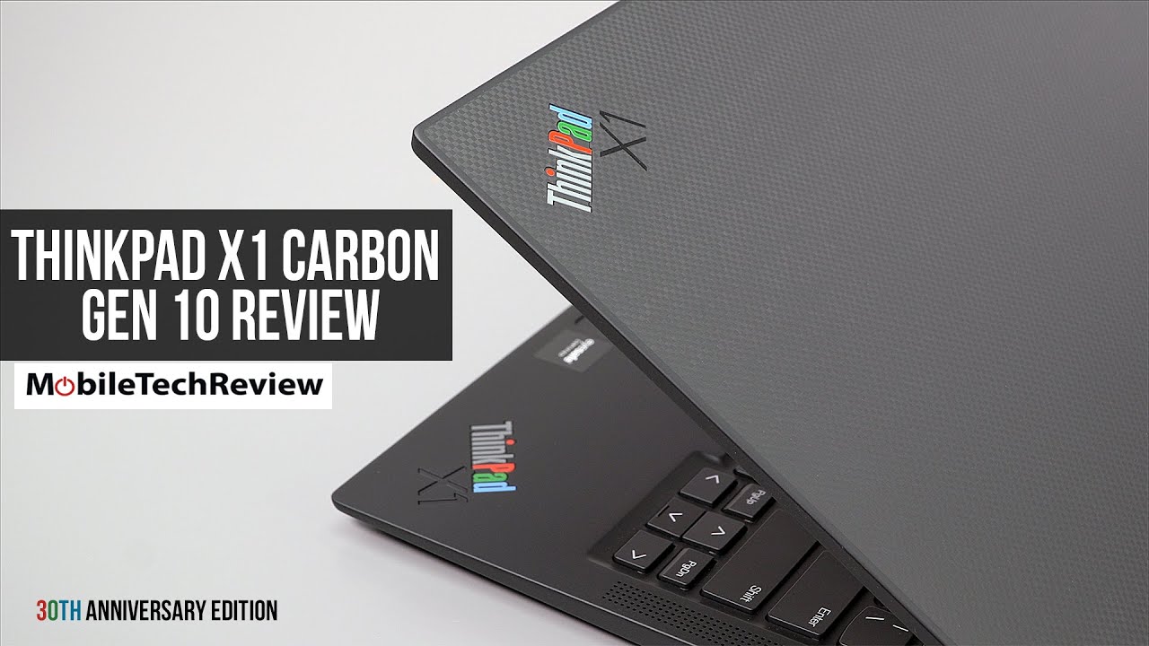 Lenovo ThinkPad X1 Carbon Gen 10 + 30th Anniversary Edition - YouTube
